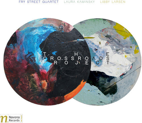 Kaminsky / Larsen / Fry Street Quartet - The Crossroads Project [CD]