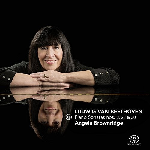 Brownridge - Beethoven: Piano Sonatas Nos. 3, 23 & 30 [CD]