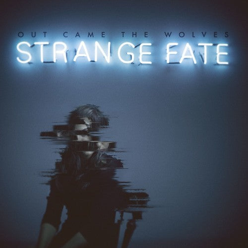 Out Came the Wolves - Strange Fate [CD]