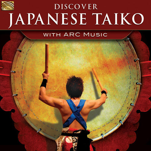 Traditional / Lockett / Yutakadaiko / Hirota - Discover Japanese Taiko [CD]