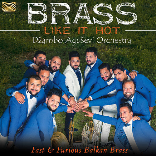 Kolektiv / Dzambo Agusevi Orchestra - Brass Like it Hot [CD]