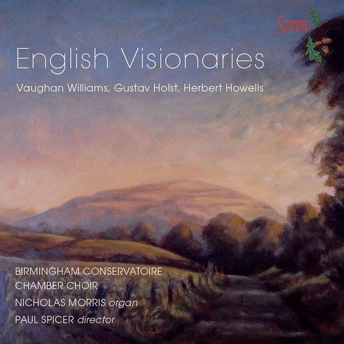 Holst / Howells / Morris / Organ Paul Spicer - English Visionaries [CD]