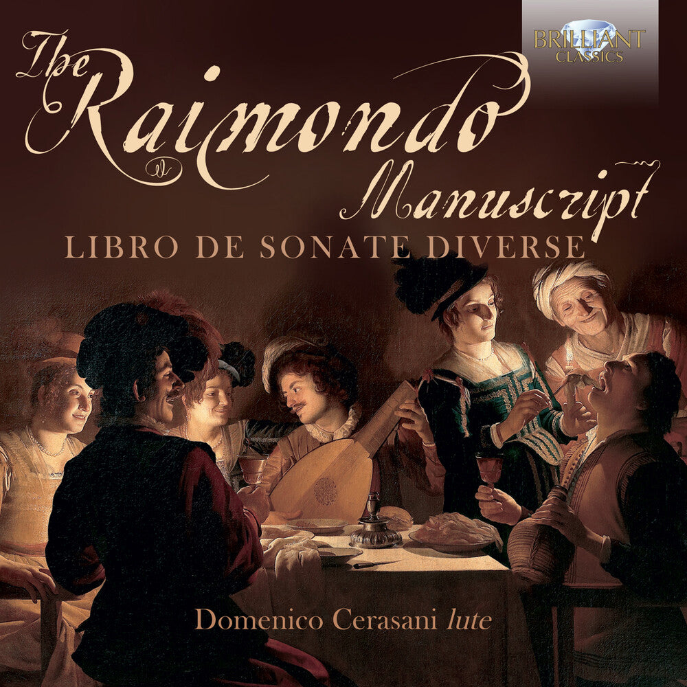Liuto / Cerasani - Raimondo Manuscript / Libro de Sonate Diverse [CD]