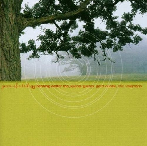 Wolter Trio / Various - Years Of A Trilogy [CD]