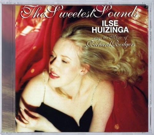 Ilse Huizinga - The Sweetest Sounds [CD]