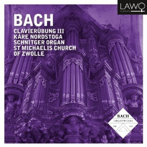 KÃ¥re Nordstoga - Bach Clavierubung III [2 CD]
