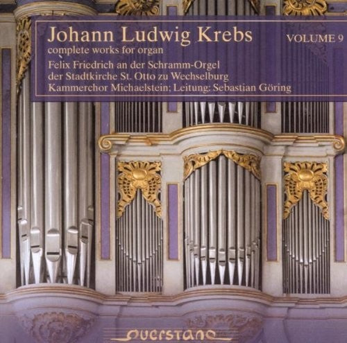 Krebs / Friedrich / Kammerchor Michaelstein - Complete Works for Organ V: 9 [CD]