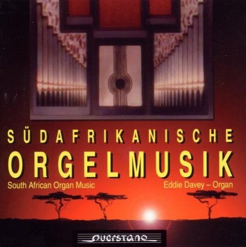 Kloppers / Grove / Eddie Davey - Neue Orgelmusik aus Sudafrika [CD]
