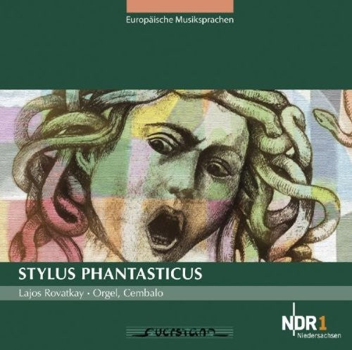 Lajos Rovatkay / Various - Stylus Phantasticus [CD]