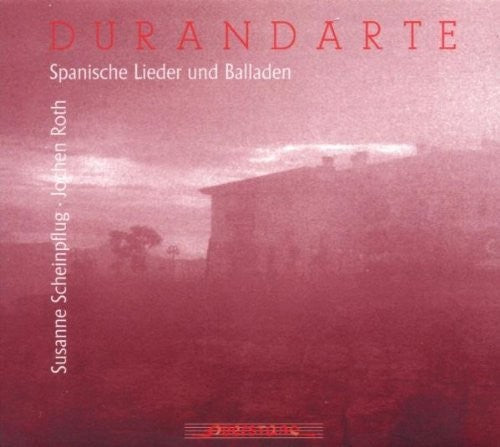 Rodrigo / De Falla / Asencio / Scheinpflug / Roth - Durandarte; Spanische Lieder und Balladen [CD]