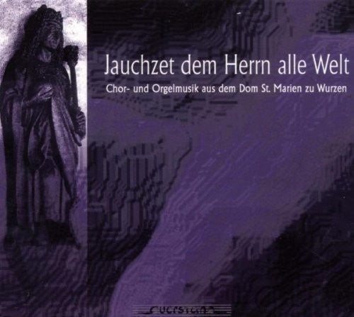 Schutz / Reger / Smith / Dickert - Jachzet Dem Herr Alle Welt [CD]