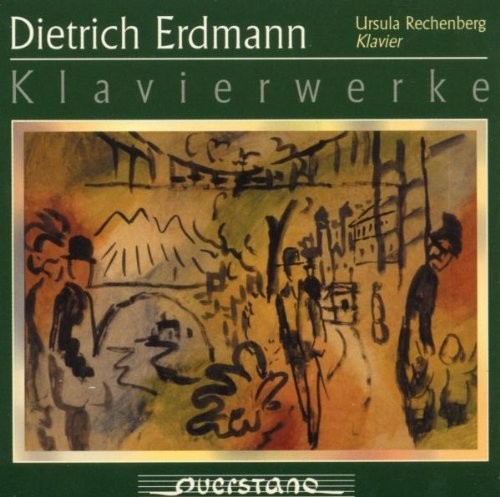 Erdmann / Ursula Rechenberg - Klavierwerke [CD]