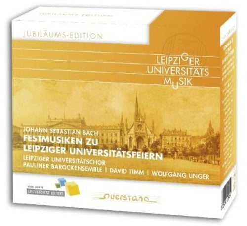 Bach, JS / Pauliner Barockensemble - Festmusiken Zu Leipziger Universitatsfeiern [CD]