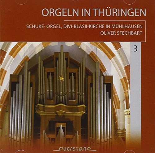 Buxtehude / Bach / Stamm / Oliver Stechbart - Orgeln in Thuringen 3 [CD]
