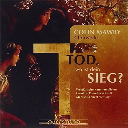 Mawby / Westfalische Kammersolisten / Prozeller - Tod Wo Ist Dein Sieg [CD]