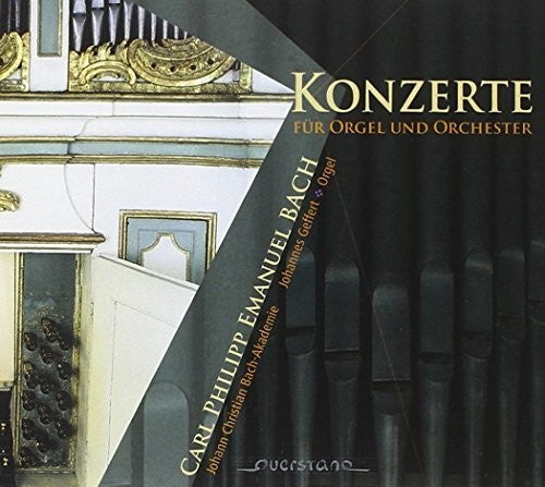 Bach, C.P.E. / Johann Christian Bach Akademie - Konzerte fuer Orgel und Orchester [CD]
