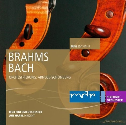 Brahms / Bach / Mdr Sinfonieorchester - Werke in Orchestrierungen durch Arnold Schonberg [CD]