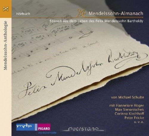 Mendelssohn. / Hannelore Hoger - V10: Anthology [CD]