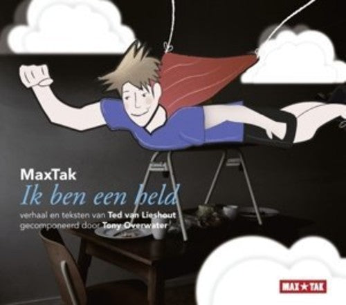 Overwater / Van Lieshout / Maxtak - Ik ben een held [CD]