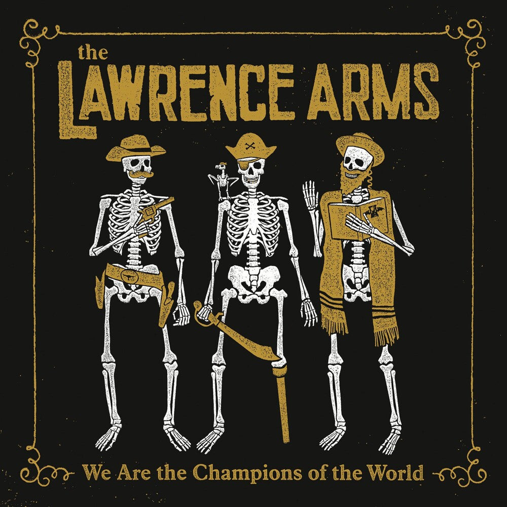 The Lawrence Arms - We Are The Champions Of The World [CD]