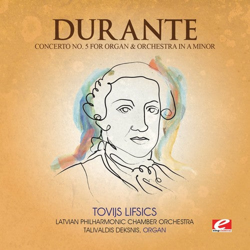 Durante - Concerto 5 Organ & Orch A Min (Mod) [Remastered]