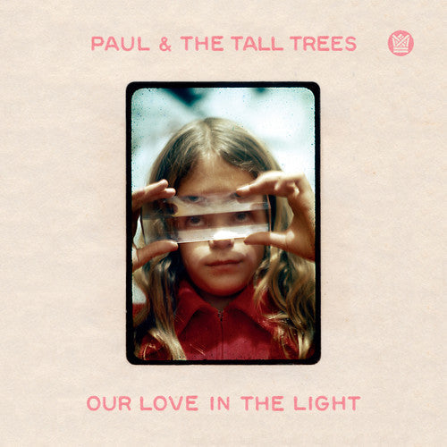 Paul & Tall Trees - Our Love In The Light [CD]