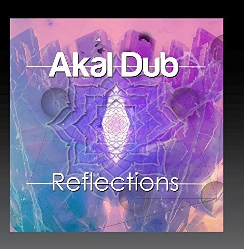 Akal Dub - Reflections [CD]