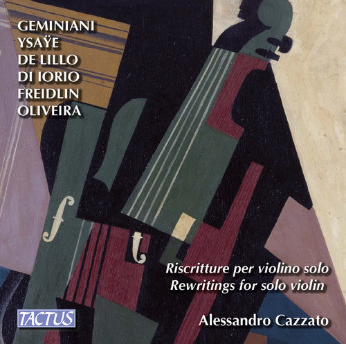 Alessandro Cazzato - Alessandro Cazzato: Rewritings for Solo Violin [CD]