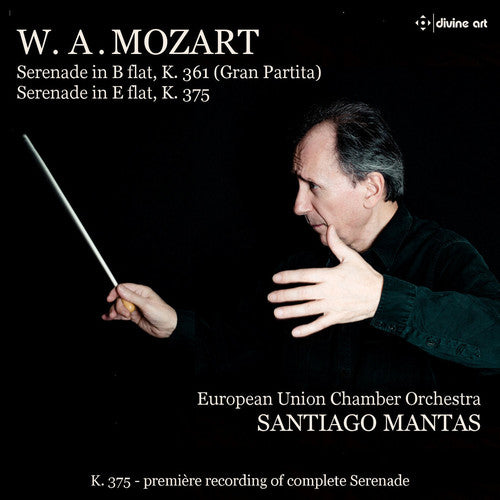 Santiago Mantas - Mozart: Serenade in B-Flat K. 361 / Serenade in E-Flat K. 375 [CD]