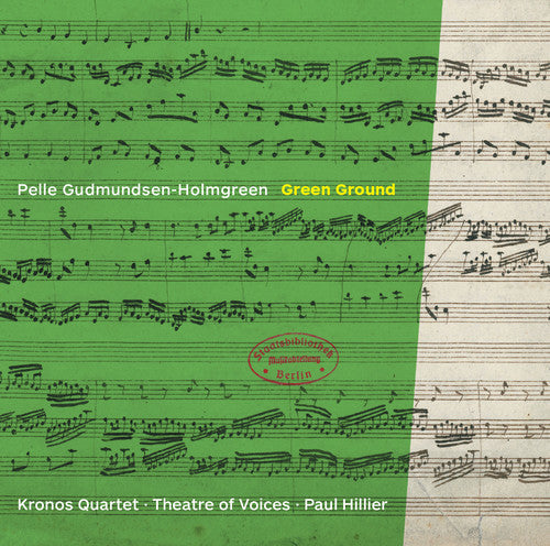 Gudmundsen-Holmgreen / Kronos Quartet - Gundmundsen-Holmgreen: Green Ground [CD]