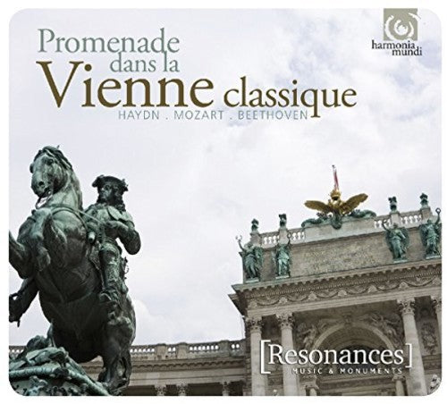 Promenade Dans La Vienne Classique - Haydn & / Var - Promenade Dans La Vienne Classique - Haydn, Mozart And Beethoven [CD]