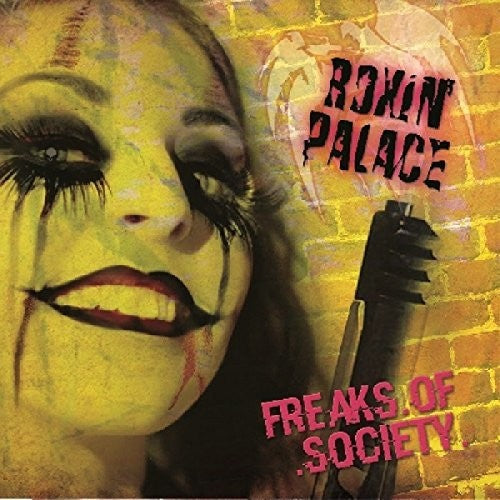 Roxin Palace - Freaks Of Society [CD]