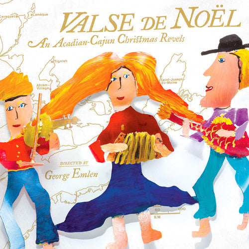Traditional / Revels Chorus / Magnolia / Ornstein - Valse de Noel: An Acadian-Cajun Christmas Revels [CD]