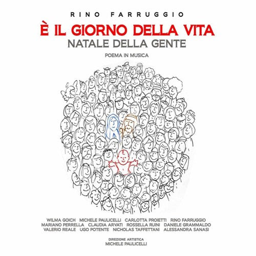 Farruggio / Taffettani / Potente / Paulicelli - Rino Farruggio: E Il Giorno Della Vita [CD]