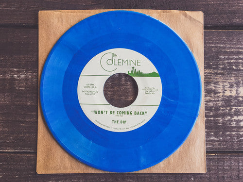 Dip - Won't Be Coming Back / Chanterelle [7" Vinyl]
