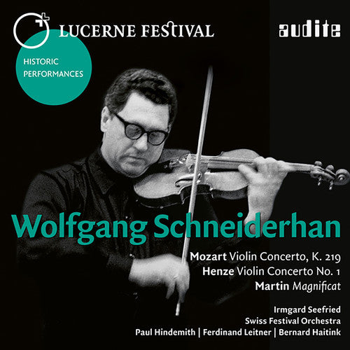 Wolfgang Schneiderhan - Wolfgang Schneiderhan: Lucerne Festival X [CD]