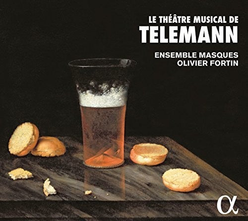 Telemann / Masques / Fortin - Georg Philipp Telemann: Le theatre musical de Telemann [CD]
