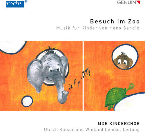 Hans Sandig / Kinderchor / Lemke - Besuch im Zoo: Musik fur Kinder von Hans Sandig [CD]