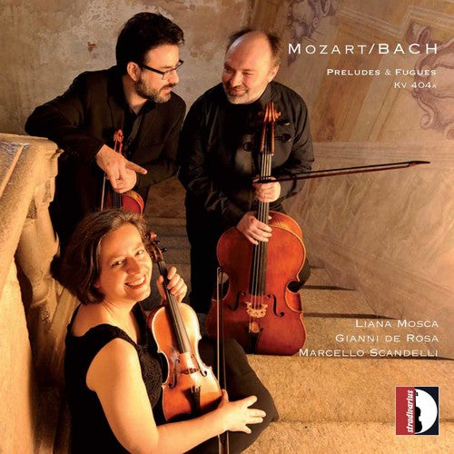 Mozart / J Bach S / De Rosa / Scandelli - Mozart & Bach: Preludes & Fuges [CD]