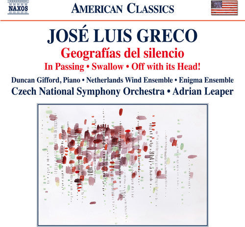 Greco / Enigma Ensemble / Simon / Leaper - Jose Luis Greco: Geografias del Silencio / In Passing / Swallow [CD]