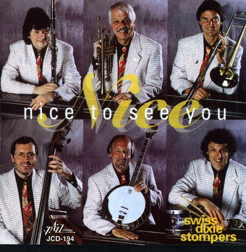Swiss Dixie Stompers - Nice to See You [CD]