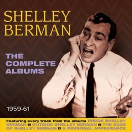 Shelley Berman - The Complete Albums 1959-61 by Shelley Berman [CD]