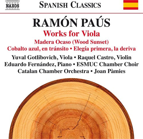 Paus / Gotlibovich / Castro / Pamies - Ramon Paus: Works for Viola [CD]