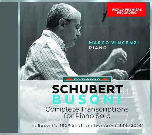 Busoni / Schubert / Vincenzi - Schubert & Busoni: Complete Transcriptions for Piano Solo [CD]