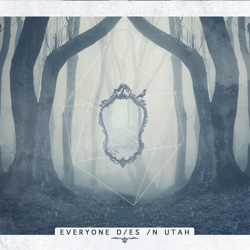 Everyone Dies In Utah - Everyone Dies In Utah [CD]