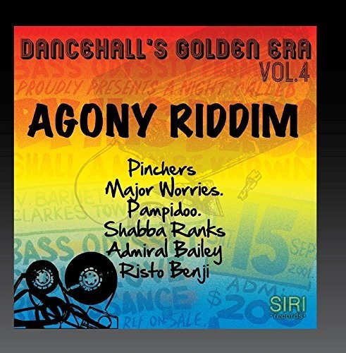 Dancehalls Golden Era 4 Agony Riddim / Var - Dancehall's Golden Era, Vol.4 - Agony Riddim [CD]