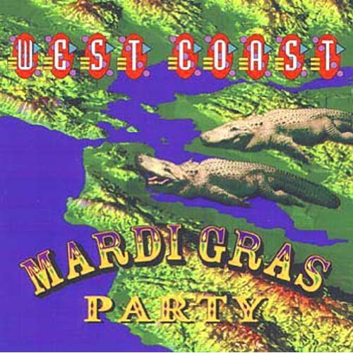 Various Artists - West Coast Mardi Gras Party [CD]