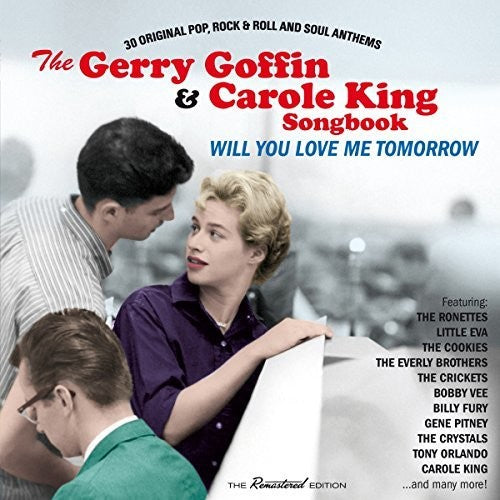 Gerry Goffin / King,Carole - Will You Love Me Tomorrow: 30 Original Pop Rock & Roll & Soul Anthems [CD]