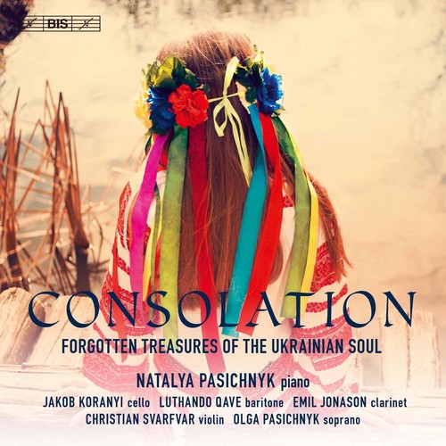Filippenko / Pasichnyk - Consolation: Forgotten Treasures of the Ukrainian Soul [CD]