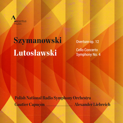 Lutoslawski / Capucon - Szymanowski & Lutoslawski: Overture Op. 12 - Cello Concerto [CD]